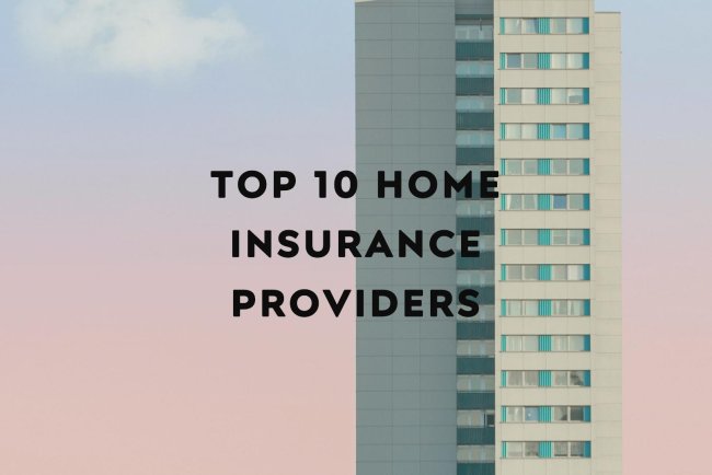 Top 10 Home Insurance Providers in Boston