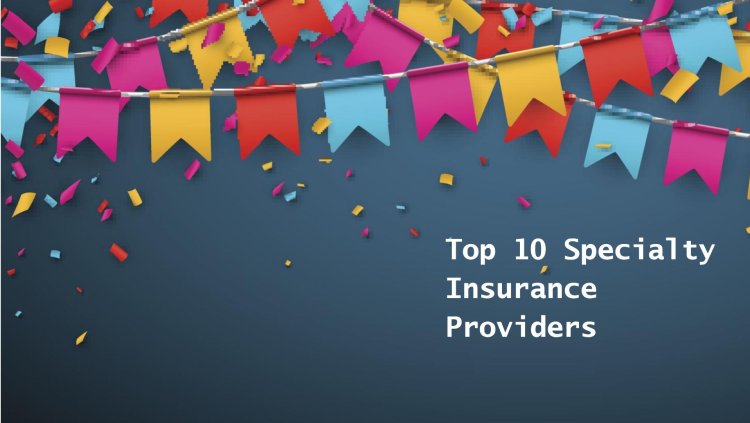 Top 10 Specialty Insurance Providers in Boston