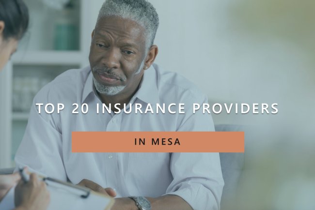 Top 20 Insurance Providers in Mesa