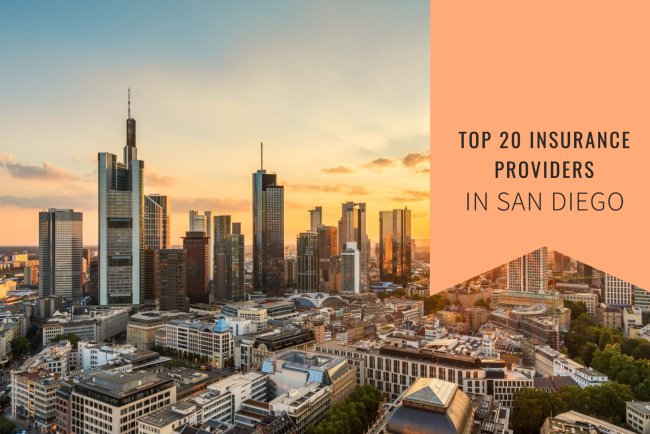 Top 20 Insurance Providers In San Diego