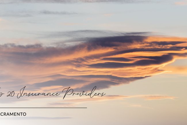 Top 20 Insurance Providers In Sacramento